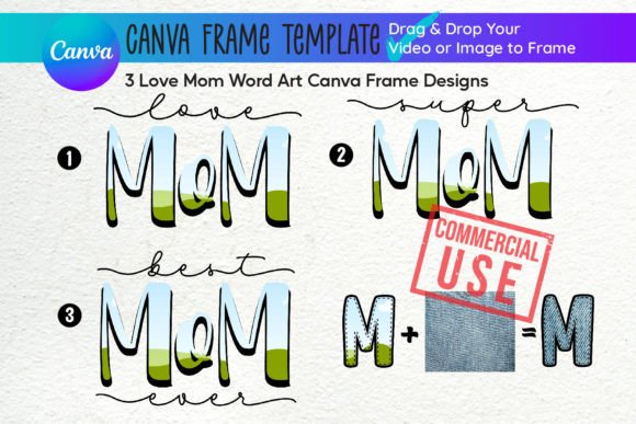 Download 3 Love Mom Canva Frames : Commercial Use - Mom canva frames Collection